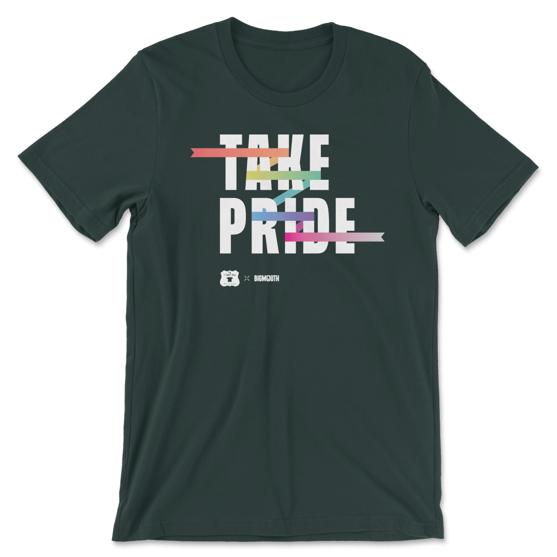 Take Pride - The T-Shirt Deli, Co.