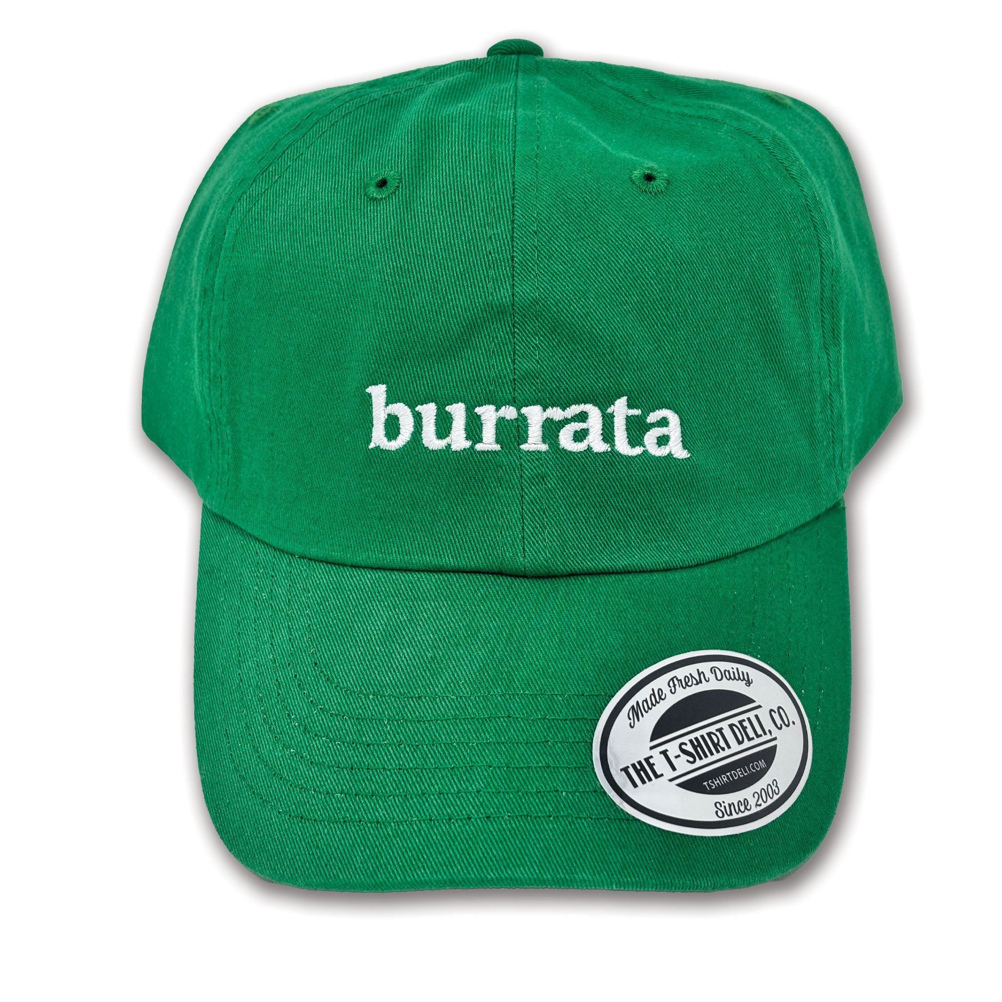 Burrata Dad Hat - The T-Shirt Deli, Co.