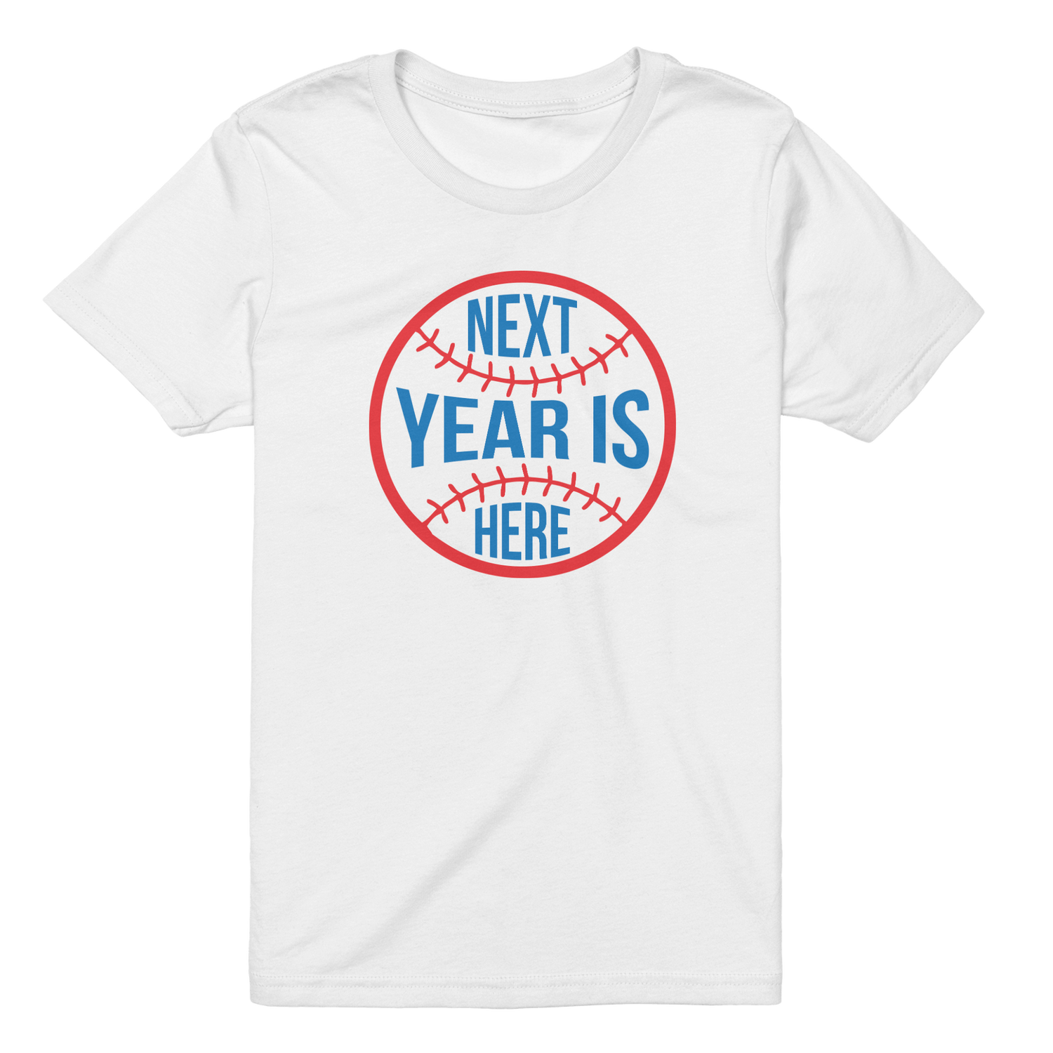 Next Year Is Here - The T-Shirt Deli, Co.