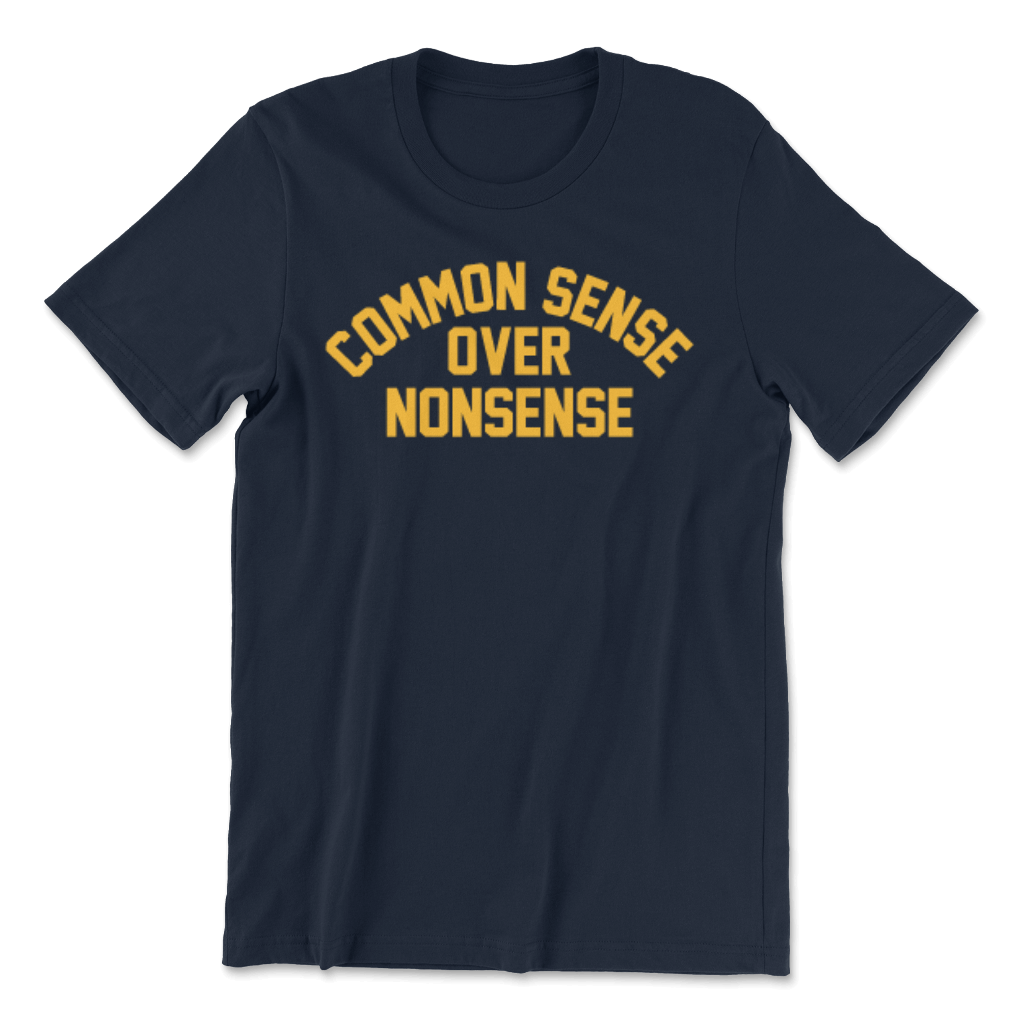 Common Sense Over Nonsense