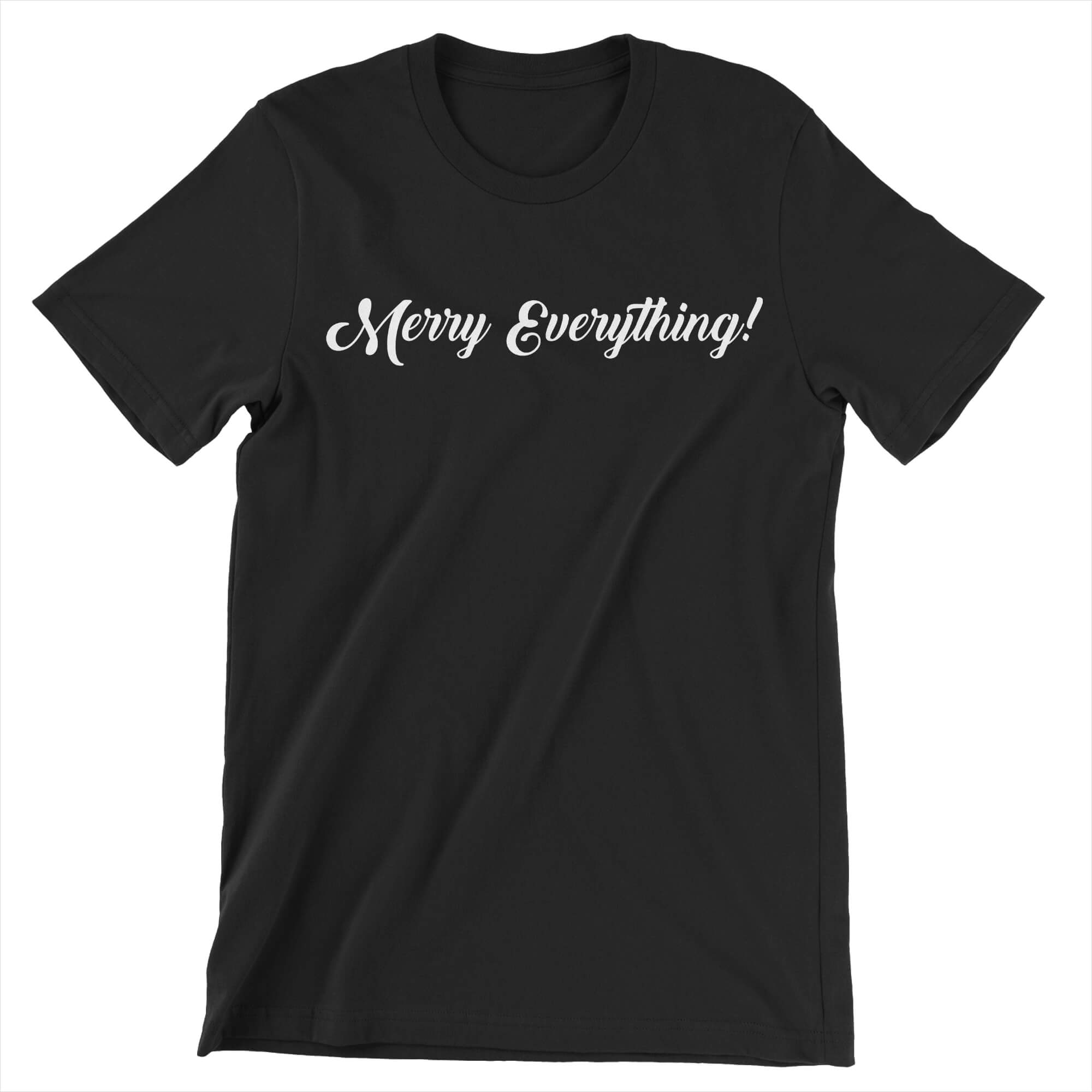 Merry Everything - The T-Shirt Deli, Co.