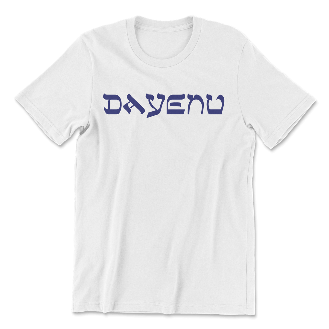 Dayenu - The T-Shirt Deli, Co.