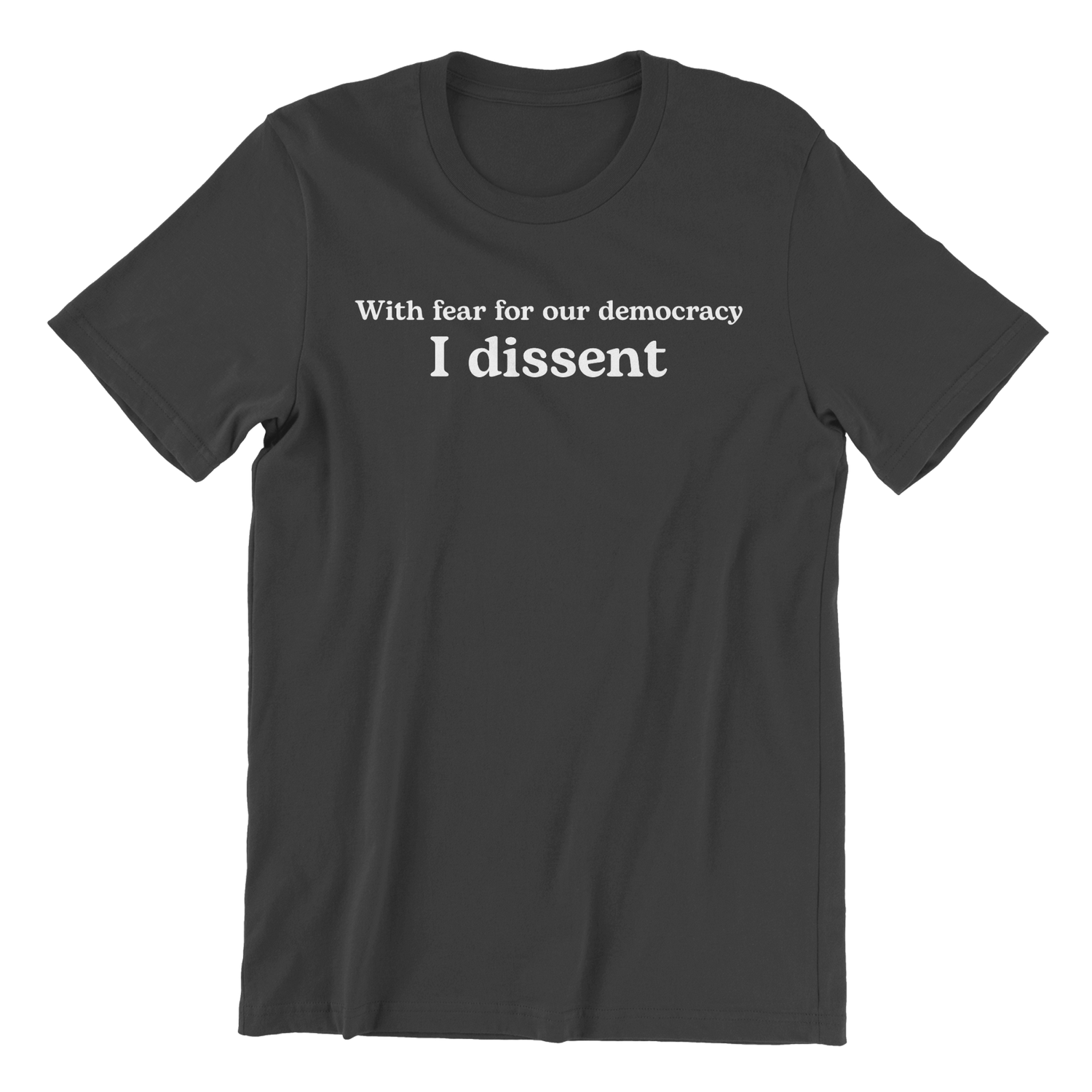 I Dissent