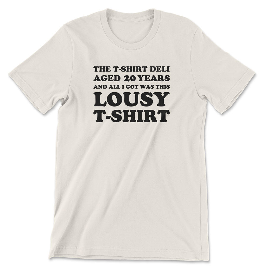 A Lousy T-Shirt
