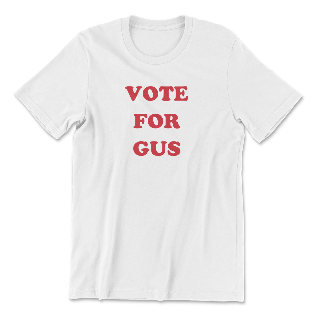 Vote For Gus