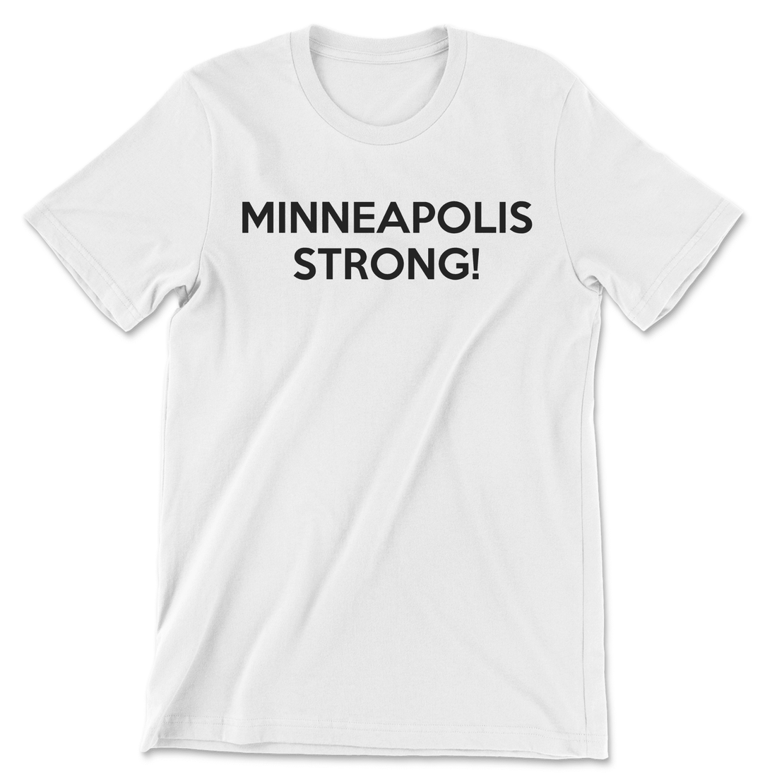 Minneapolis Strong! - The T-Shirt Deli, Co.