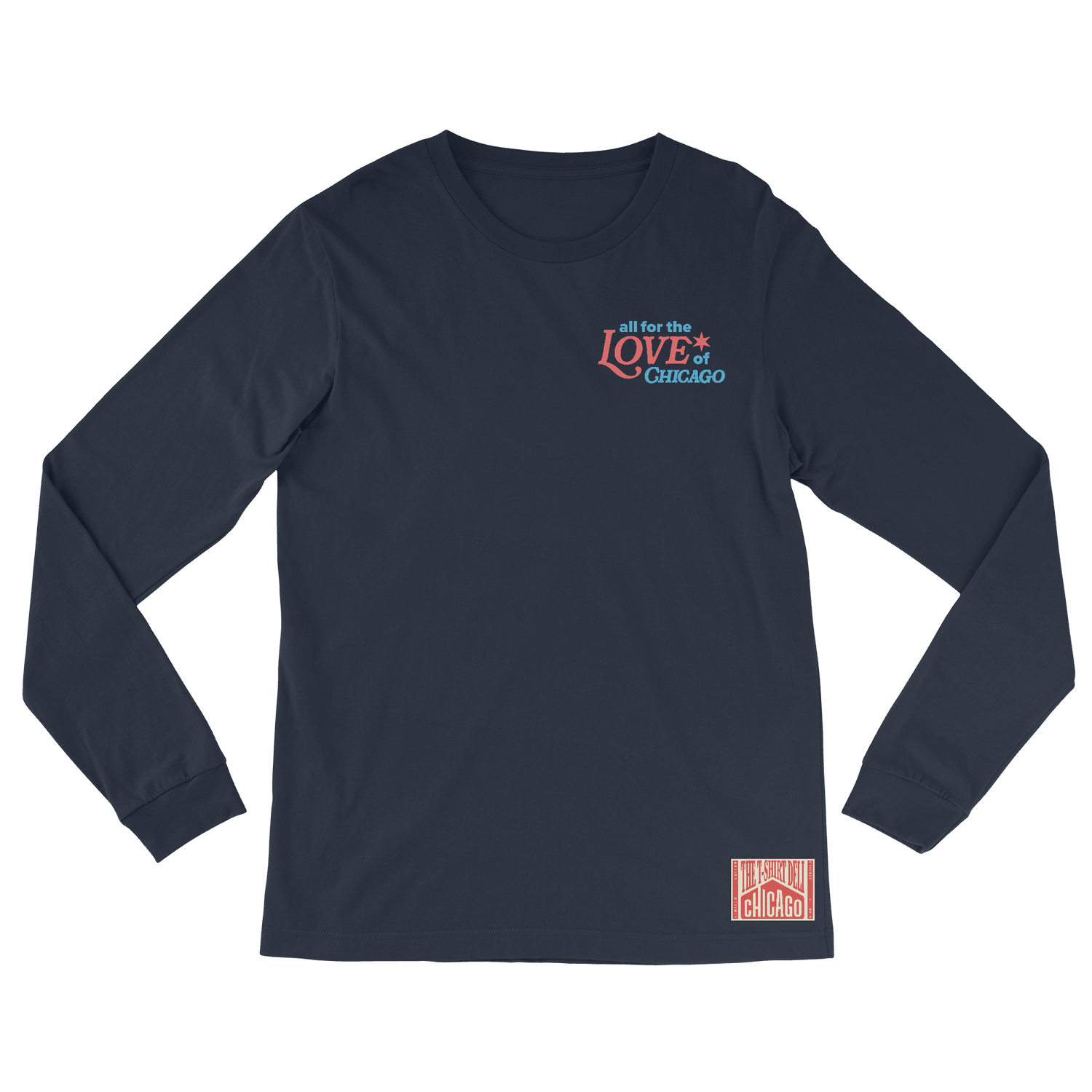 Unisex Long Sleeve - The T-Shirt Deli, Co.