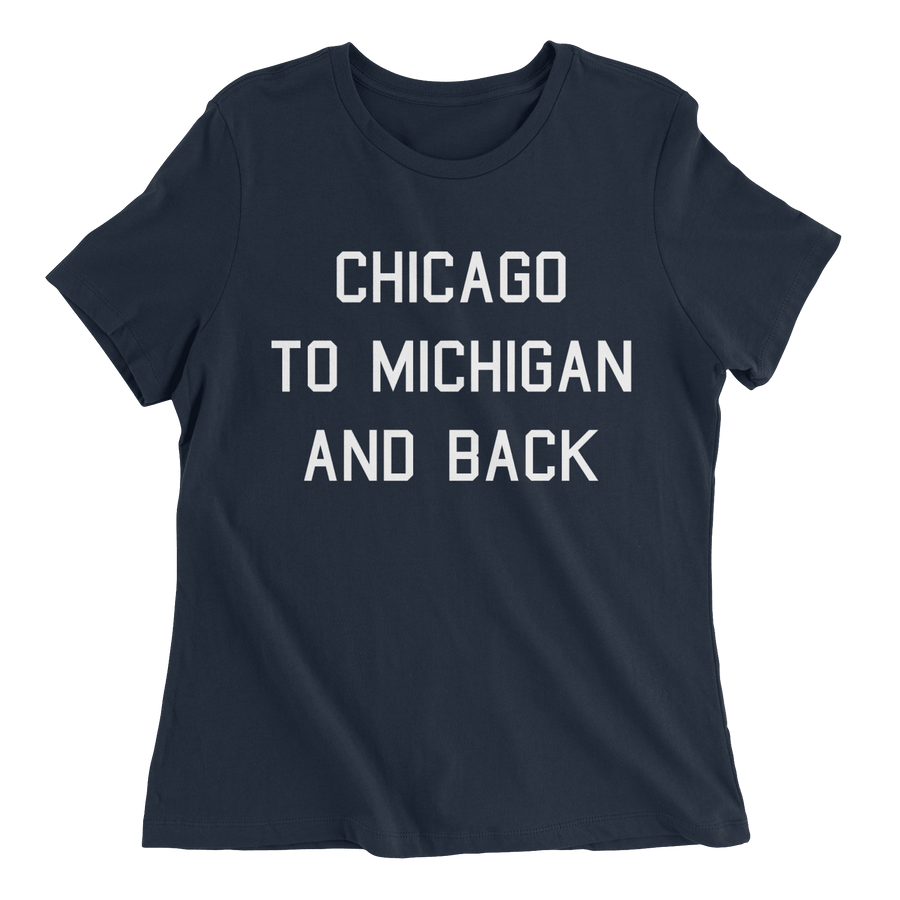 Chicago To Michigan And Back - The T-Shirt Deli, Co.